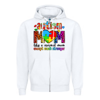 White autism mom like a normal mom except much stronger Zipper Hoodie - Artiststas