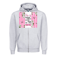 Heather Grey mother's day inspirational quotes Zipper Hoodie - Artiststas