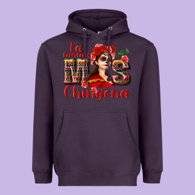La Mama Mos Chingona Heavyweight Hoodie Designed By Nancycooperartshop