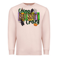 Pale Pink Going bat shit crazy Premium Sweatshirt - NancyCooperArtShop