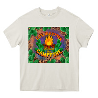 Cream life is better around the campfire Heavy Core Tee - BarkalooDesign
