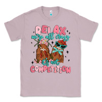 Lilac relax we're all crazy it's not competition Classic Tee - MaliasSmallBusiness
