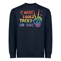 Navy hate looks tacky on you pride Heavyweight Sweatshirt - MaliasSmallBusiness