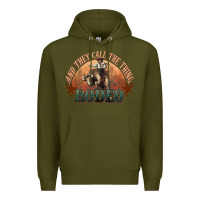 Army Green And they call the thing rodeo bull bullfighter Premium Hoodie - HowdyJamesFarm