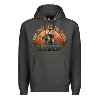 Charcoal Heather And they call the thing rodeo bull bullfighter Premium Hoodie - HowdyJamesFarm