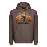Coffee And they call the thing rodeo bull bullfighter Premium Hoodie - HowdyJamesFarm