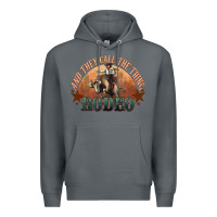 Rock And they call the thing rodeo bull bullfighter Premium Hoodie - HowdyJamesFarm