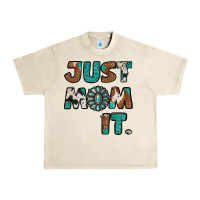Sandshell Just Mom It Urban Heavy Tee - Jasminsmagicworld