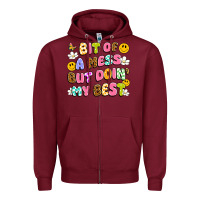 Burgundy bit of a mess but doin' my best Zipper Hoodie - Artiststas