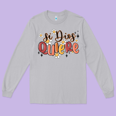 Si Dios Quiere Long Sleeve Tee Designed By Maliassmallbusiness