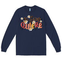 Navy si dios quiere Long Sleeve Tee - MaliasSmallBusiness