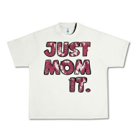 Pistachio Just Mom It Urban Heavy Tee - Jasminsmagicworld