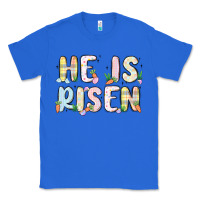 True Royal he is risen Classic Tee - MaliasSmallBusiness