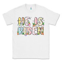 White he is risen Classic Tee - MaliasSmallBusiness