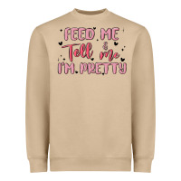 Mushroom feed me and tell me im pretty Heavyweight Sweatshirt - MaliasSmallBusiness