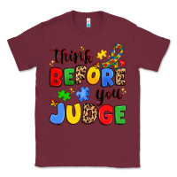 Burgundy think before you judge Classic Tee - JahusDesignShop