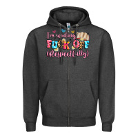 Charcoal Heather i'm reading fuck off respectfully Zipper Hoodie - Artiststas