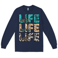 Navy wife life wife mom life best Long Sleeve Tee - NancyCooperArtShop