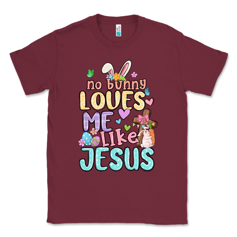 No Bunny Loves Me Like Jesus Classic Tee by MaliasSmallBusiness | Teevron
