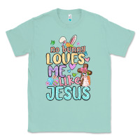 Seafoam no bunny loves me like jesus Classic Tee - MaliasSmallBusiness