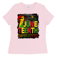 Juneteenth Fist Free Ish Since 1865 With Background Ladies Tee | Teevron