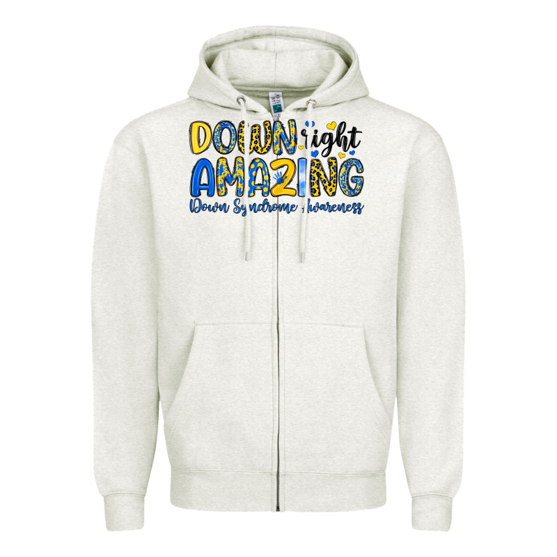 Down Right Amazing Down Syndrome Awareness Zipper Hoodie by Artiststas | Teevron
