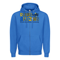 True Royal down right amazing down syndrome awareness Zipper Hoodie - Artiststas