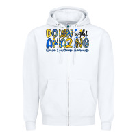 White down right amazing down syndrome awareness Zipper Hoodie - Artiststas