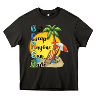 Asphalt best escape anyone can have Heavy Core Tee - BarkalooDesign