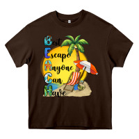 Chocolate Brown best escape anyone can have Heavy Core Tee - BarkalooDesign