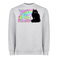 Heather Grey dont yell at me ill cry Heavyweight Sweatshirt - MaliasSmallBusiness