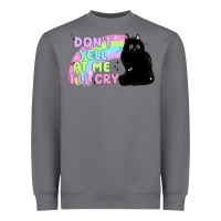 Storm dont yell at me ill cry Heavyweight Sweatshirt - MaliasSmallBusiness