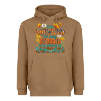 Toasted Coconut I've Survived Too Many Storms Heavyweight Hoodie - texasbilliewilder