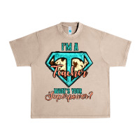 French Oak i'm a teacher what's your superpower cowhide Urban Heavy Tee - Jasminsmagicworld