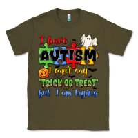 Army Green i have autism i can't say trick or treat Classic Tee - JahusDesignShop