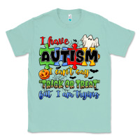 Seafoam i have autism i can't say trick or treat Classic Tee - JahusDesignShop