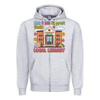 Heather Grey hot girls support their local library Zipper Hoodie - Artiststas