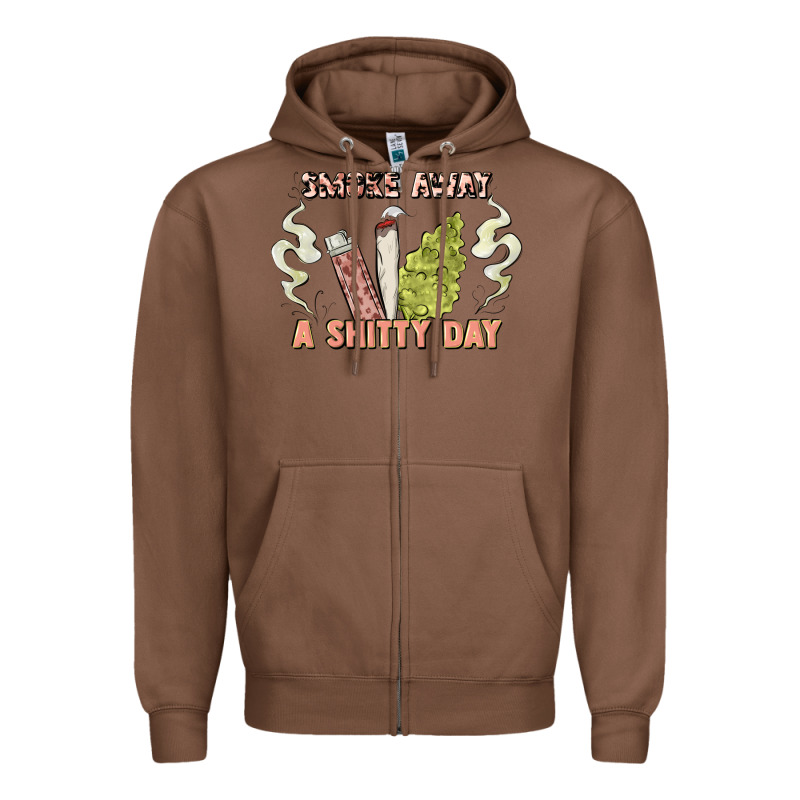 Smoke Away A Sh Tty Day Zipper Hoodie by Artiststas | Teevron