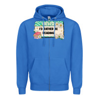 True Royal hello id rather be reading Zipper Hoodie - Artiststas