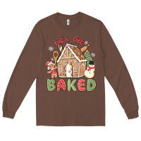 Chestnut let's get baked Long Sleeve Tee - MaliasSmallBusiness
