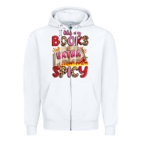 White i like my books extra spicy Zipper Hoodie - Artiststas