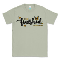 Matcha it is finished Classic Tee - MaliasSmallBusiness