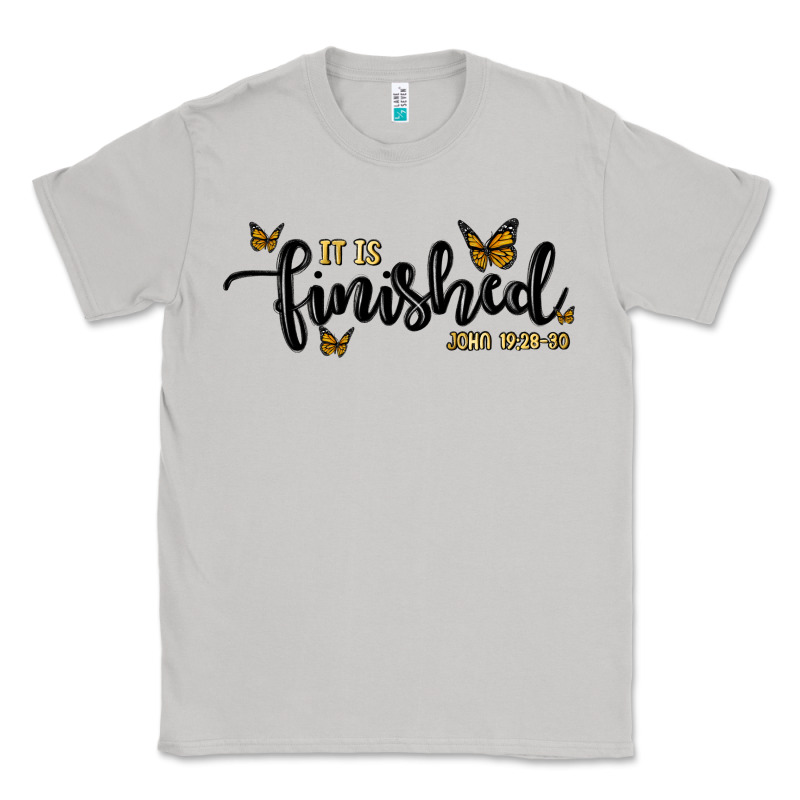 It Is Finished Classic Tee by MaliasSmallBusiness | Teevron