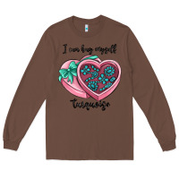 Chestnut i can buy myself turquoise Long Sleeve Tee - MaliasSmallBusiness