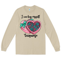 I Can Buy Myself Turquoise Long Sleeve Tee | Teevron