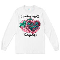 White i can buy myself turquoise Long Sleeve Tee - MaliasSmallBusiness