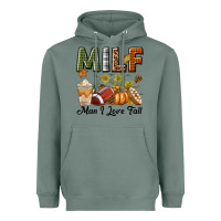 Sage Milf Man I Love Fall Heavyweight Hoodie - texasbilliewilder