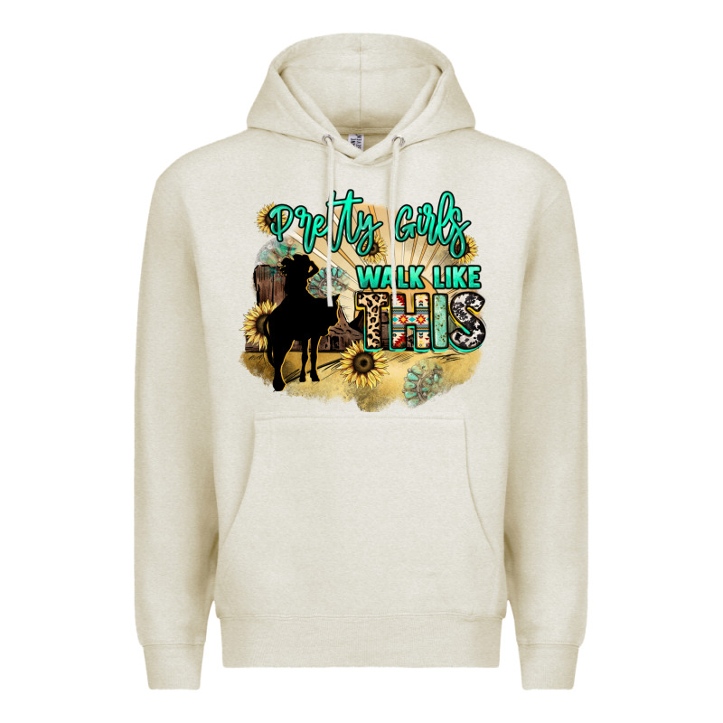 Pretty Girls Walk Like This Premium Hoodie by HowdyJamesFarm | Teevron