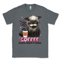 Charcoal Heather coffee because murder is wrong grumpy cat Classic Tee - JahusDesignShop