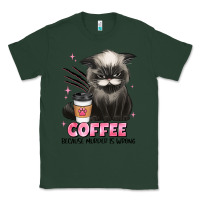 Sports Green coffee because murder is wrong grumpy cat Classic Tee - JahusDesignShop
